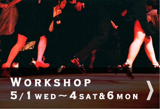 Workshop 5/1 Wed.～4 Sat&6 Mon.